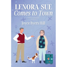 Lenora Sue Comes to Town