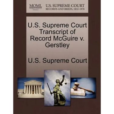 U.S. Supreme Court Transcript of Record McGuire V. Gerstley
