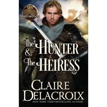 The Hunter & the Heiress: A Medieval Romance