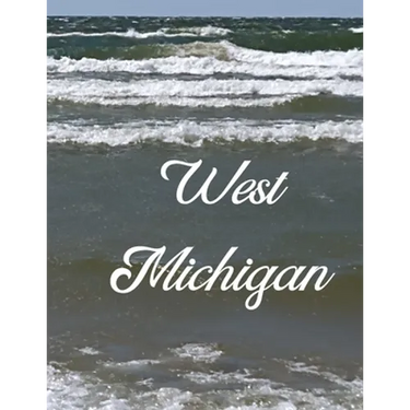 West Michigan: A Coffee Table Book of Photos