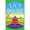 Lil's Bus Trip