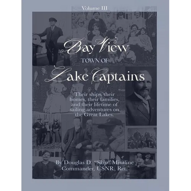 Bay View-Town of Lake Captains (Vol. 3)