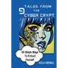 Tales from the Cyber Crypt