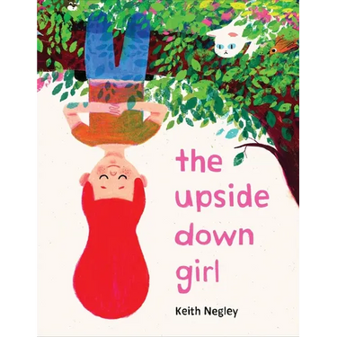 The Upside Down Girl
