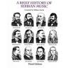 A Brief History of Serbian Music
