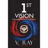 1st Vision: The Nostradamus Legacy