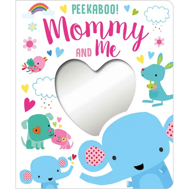 Peekaboo! Mommy and Me