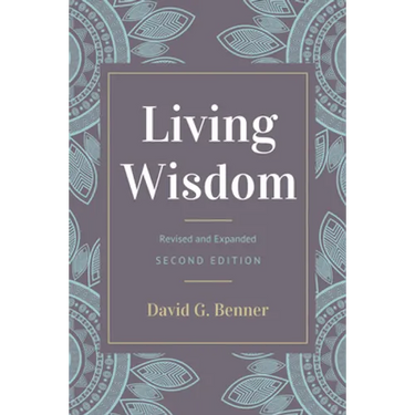 Living Wisdom, Revised and Expanded