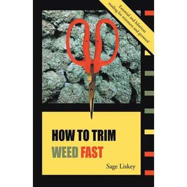 How To Trim Weed Fast