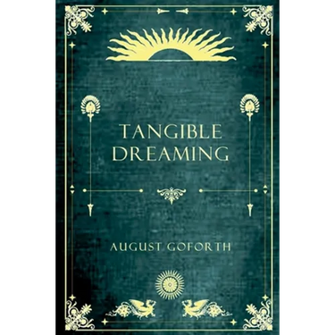 Tangible Dreaming