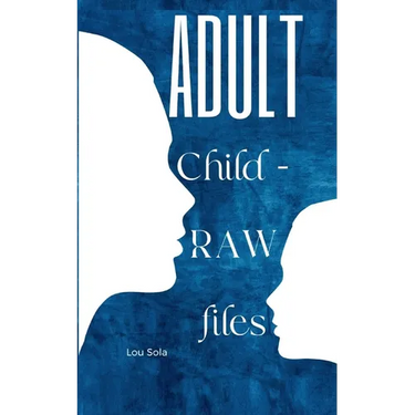 Adult Child - RAW files