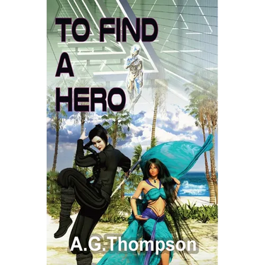 To Find A Hero