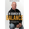 In Search of Balance