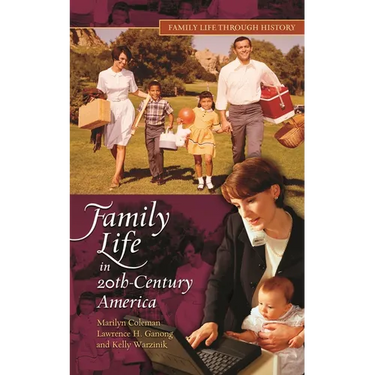 Family Life in 20th-Century America