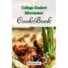 College Student Microwave Cookbook