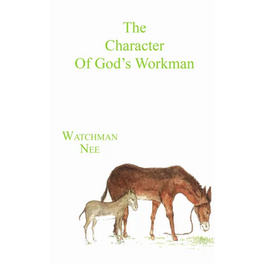 The Character of God's Workman