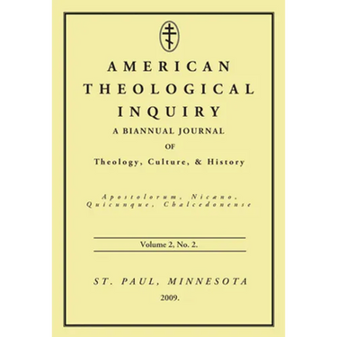American Theological Inquiry, Volume Two, Issue Two