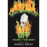 Shake Them Haters off -Volume 3- Your Money: $ Be Allergic to Broke $
