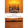 Fullness: Guide to Sonship & Mysticism