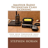 Amateur Radio Technician Class Licensing: for 2018 through 2022 License Examinations