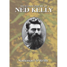 Selected Poems of Ned Kelly