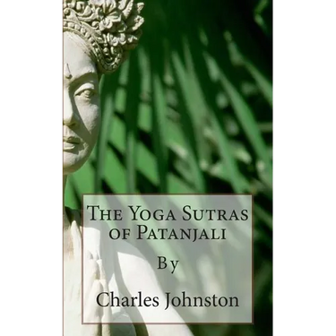 The Yoga Sutras of Patanjali: Creative English Classic Reads