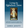 Living the Qabalistic Tarot