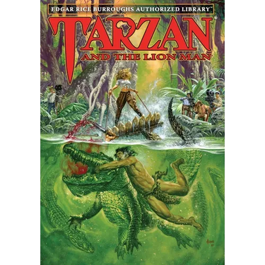 Tarzan and the Lion Man: Edgar Rice Burroughs Authorized Library