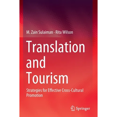 Translation and Tourism: Strategies for Effective Cross-Cultural Promotion