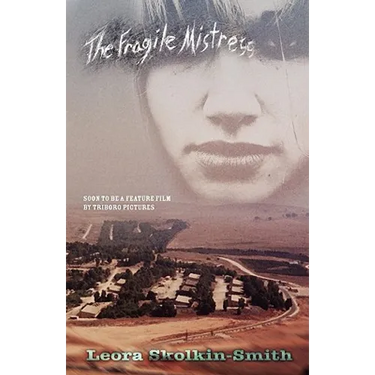 The Fragile Mistress