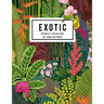 Exotic botanical coloring book for young and adults: Beautiful hand drawn of nature paradise included tropical plants, flowers, and birds: Large adult