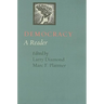 Democracy: A Reader