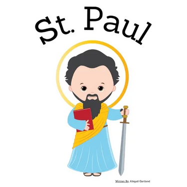 St. Paul - Children's Christian Book - Lives of the Saints