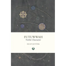 Futuwwah: Noble Character