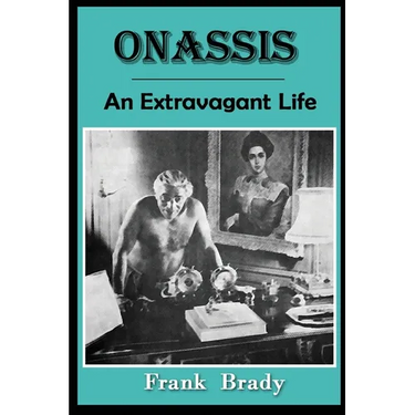Onassis: An Extravagant Life