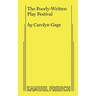 The Poorly-Written Play Festival