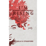 I'm Rising: Determined. Confident. Powerful.