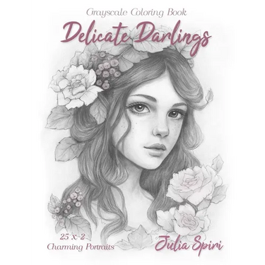 Delicate Darlings: Grayscale Coloring Book with Charming Girl Portraits