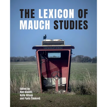 The Lexicon of Mauch Studies