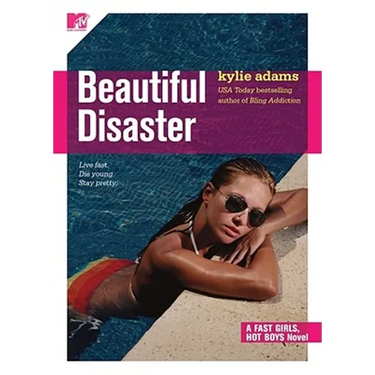 Beautiful Disaster: Fast Girls, Hot Boys Series