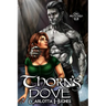 Thorn's Dove: Orc Matched 0.5 (A Monster Romance With Spicy Scottish Space Orcs)