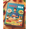 Simple Cookbook for Single Men: Simple, Quick Recipes for One That Make Everyday Cooking a Breeze