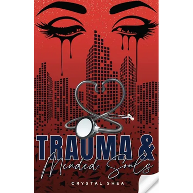 Trauma and Mended Souls