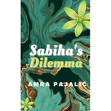 Sabiha's Dilemma
