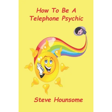 How To Be A Telephone Psychic
