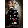 The Scottish Duke, the Rules of Time Travel, and Me