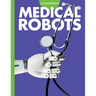Medical Robots