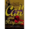 Last Will and Testiment: Call and Response