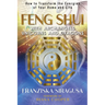 Feng Shui with Archangels, Unicorns, and Dragons: How to Transform the Energies of Your Home and Life