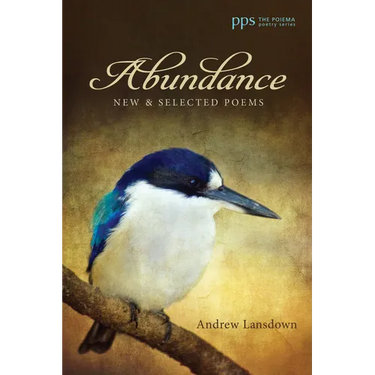 Abundance: New and Selected Poems